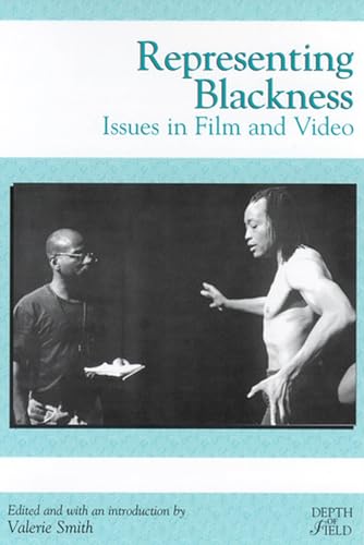 9780813523132: Representing Blackness: Issues in Film and Video