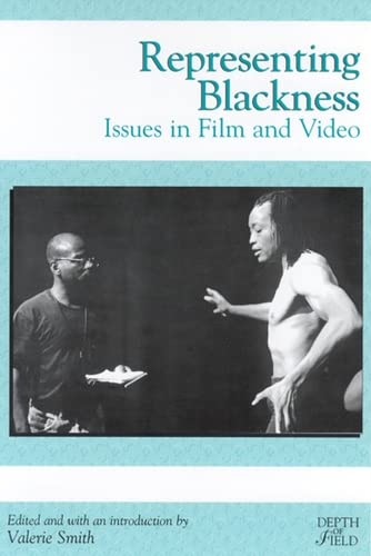 9780813523149: Representing Blackness: Issues in Film and Video