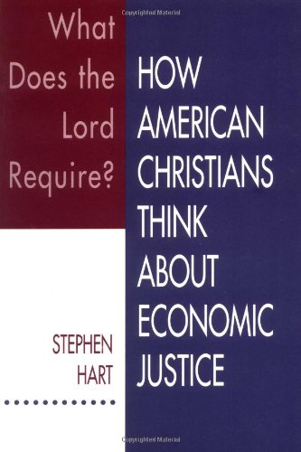 Beispielbild fr What Does the Lord Require? : How American Christians Think about Economic Justice zum Verkauf von Better World Books