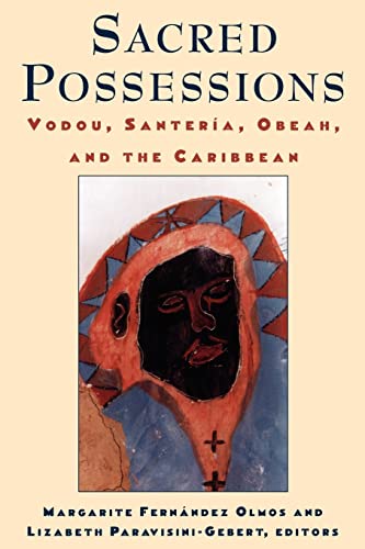 Stock image for Sacred Possessions: Vodou, Santería, Obeah, and the Caribbean (Studies of Great Texts in Science) for sale by ZBK Books