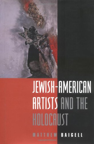 Beispielbild fr Jewish-American Artists and the Holocaust zum Verkauf von Better World Books