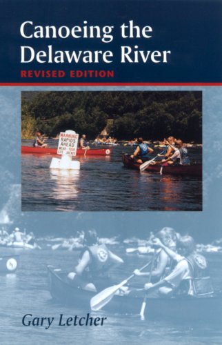 9780813524504: Canoeing the Delaware River