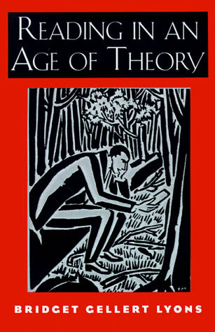 Imagen de archivo de Reading in an Age of Theory a la venta por Midtown Scholar Bookstore