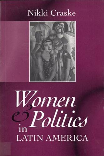 Beispielbild fr Women and Politics in Latin America zum Verkauf von Midtown Scholar Bookstore