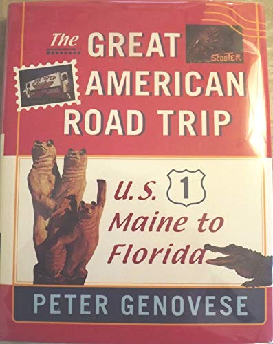 Stock image for The Great American Road Trip: U.S. 1, Maine to Florida for sale by Books of the Smoky Mountains