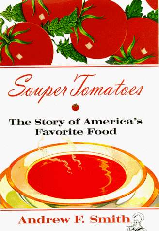 Beispielbild fr Souper Tomatoes zum Verkauf von Better World Books