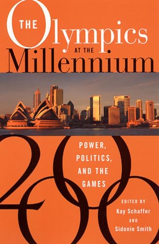 9780813528205: The Olympics at the Millennium: Power, Politics, and the Games