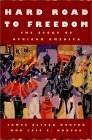 9780813528519: Hard Road to Freedom: The Story of African America