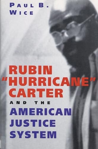 Imagen de archivo de Rubin "Hurricane" Carter and the American Justice System a la venta por Daniel Montemarano