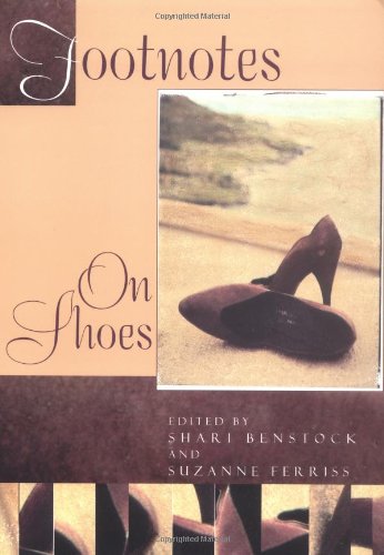 9780813528717: Footnotes: On Shoes