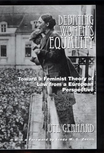 9780813529059: Debating Women's Equality: Toward a Feminist Theory of Law from a European Perspective