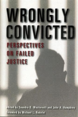 Beispielbild fr Wrongly Convicted: Perspectives on Failed Justice zum Verkauf von ThriftBooks-Atlanta