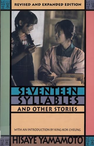 Beispielbild fr Seventeen Syllables and Other Stories. Revised and Updated with four new stories. zum Verkauf von Revaluation Books