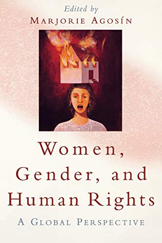 Imagen de archivo de Women, Gender, and Human Rights: A Global Perspective a la venta por SecondSale