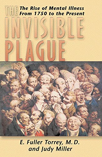 9780813530031: The Invisible Plague: The Rise of Mental Illness from 1750 to the Present