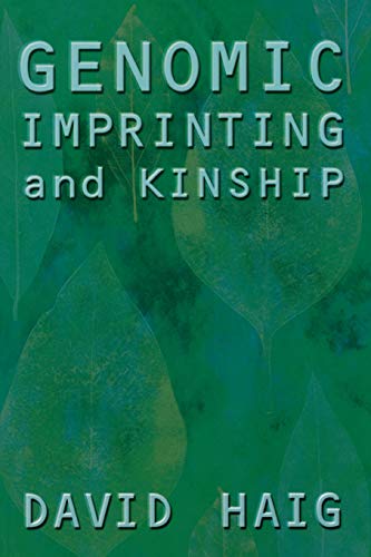 9780813530277: Genomic Imprinting and Kinship (Rutgers Series on Human Evolution)