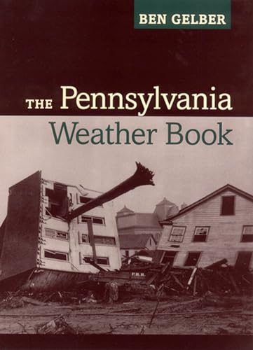 Stock image for The Pennsylvania Weather Book for sale by Wonder Book