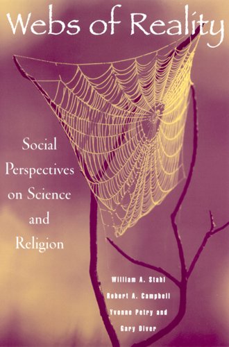 Beispielbild fr Webs of Reality : Social Perspectives on Science and Religion zum Verkauf von Better World Books
