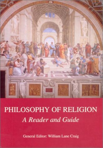Stock image for Philosophy of Religion: A Reader and Guide for sale by Mispah books