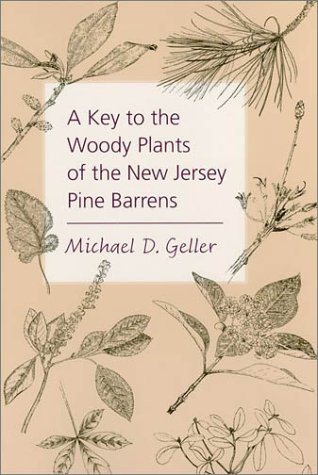 9780813531342: A Key to the Woody Plants of the New Jersey Pine Barrens