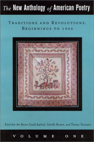 9780813531618: Traditions and Revolutions, Beginnings to 1900 (v. 1) (The New Anthology of American Poetry)