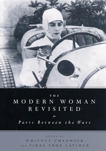 9780813532912: The Modern Woman Revisited: Paris Between the Wars