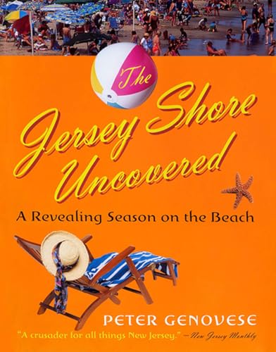 9780813533155: The Jersey Shore Uncovered: A Revealing Season on the Beach