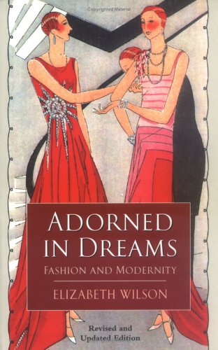 9780813533339: Adorned in Dreams: Fashion and Modernity