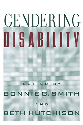 9780813533735: Gendering Disability