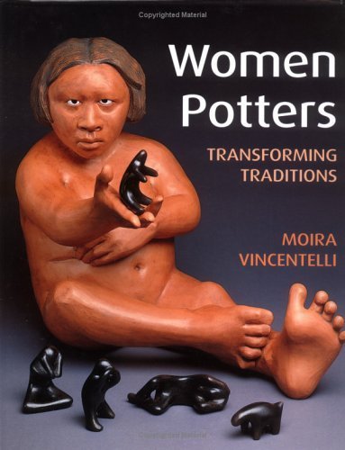 9780813533810: Women Potters: Transforming Traditions