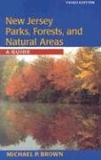 9780813533995: New Jersey Parks, Forests, and Natural Areas: A Guide [Idioma Ingls]