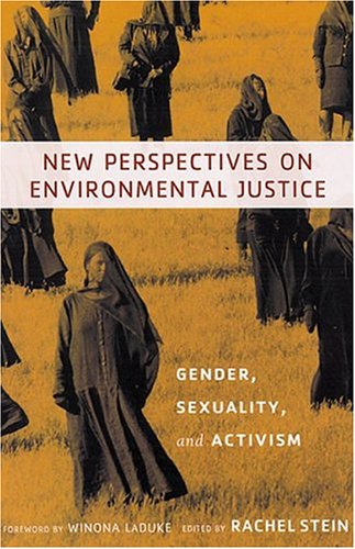 9780813534268: New Perspectives on Environmental Justice: Gender, Sexuality, and Activism