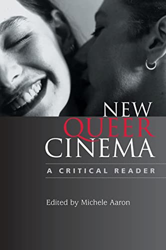 9780813534862: New Queer Cinema: A Critical Reader