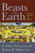9780813535715: Beasts of the Earth: Animals, Humans, and Disease
