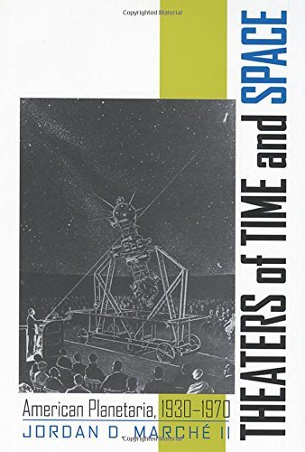 9780813535760: Theaters Of Time And Space: American Planetariums, 1930-1970