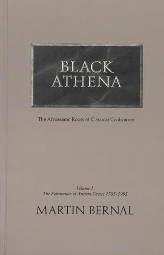 Stock image for Black Athena: The Afroasiatic Roots of Classical Civilization: The Linguistic Evidence, Vol. 3 (Volume 3) for sale by GF Books, Inc.