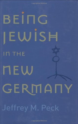 Beispielbild fr Being Jewish in the New Germany zum Verkauf von Better World Books