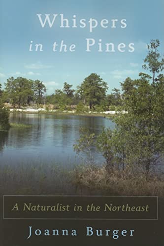 Stock image for Whispers in the Pines : A Naturalist in the Northeast for sale by Better World Books