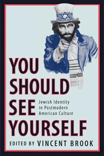 9780813538440: You Should See Yourself: Jewish Identity in Postmodern American Culture