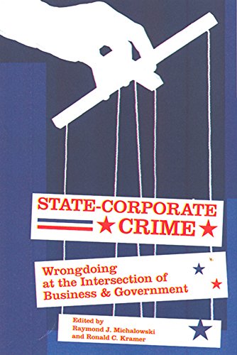 9780813538884: State-Corporate Crime: Wrongdoing at the Intersection of Business And Government