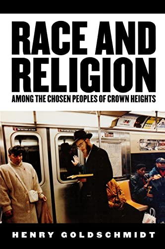 9780813538976: Race and Religion Among the Chosen People of Crown Heights