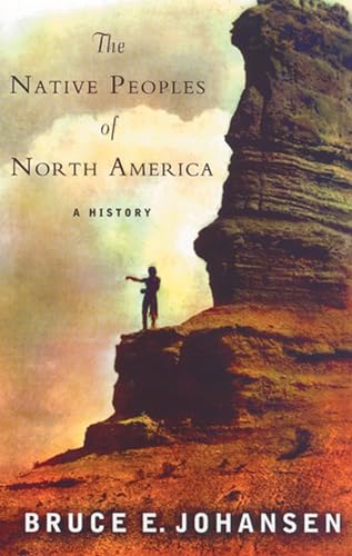 Stock image for The Native Peoples of North America: A History for sale by Midtown Scholar Bookstore