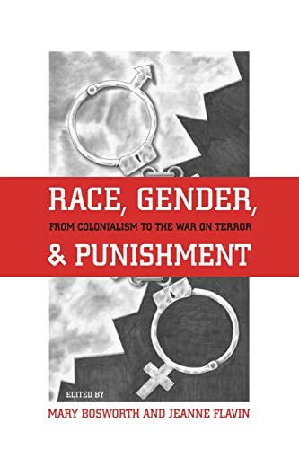 Imagen de archivo de Race, Gender and Punishment: From Colonialism to the War on Terror (Critical Issues in Crime & Society) (Critical Issues in Crime and Society Series) a la venta por Chiron Media