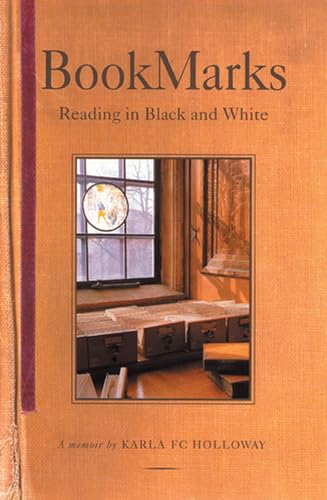 Stock image for Bookmarks : Reading in Black and White a Memoir for sale by Better World Books