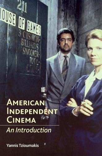 Beispielbild fr American Independent Cinema: An Introduction zum Verkauf von SecondSale