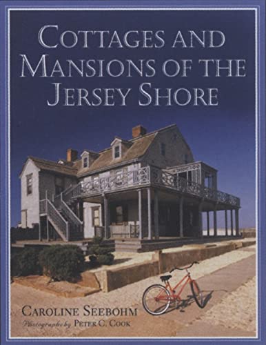 Beispielbild fr Cottages and Mansions of the Jersey Shore zum Verkauf von medimops