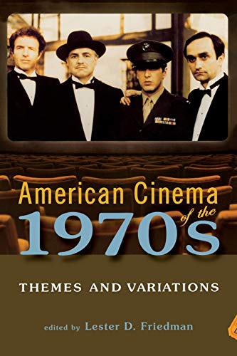 Beispielbild fr American Cinema of the 1970s: Themes and Variations zum Verkauf von ThriftBooks-Atlanta