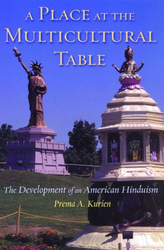 9780813540559: A Place at the Multicultural Table: The Development of an American Hinduism