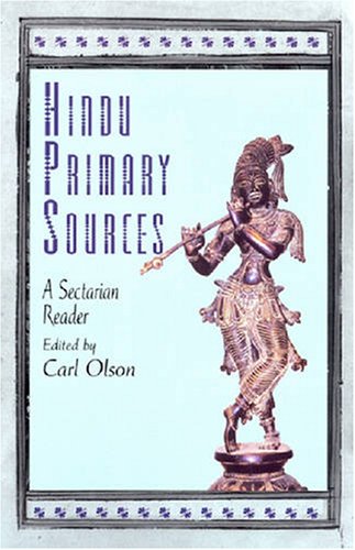 9780813540696: Hindu Primary Sources: A Sectarian Reader