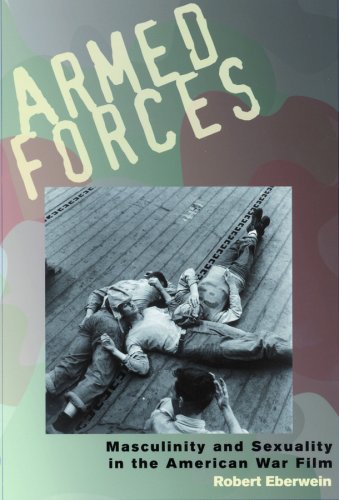 9780813540795: Armed Forces: Masculinity and Sexuality in the American War Film